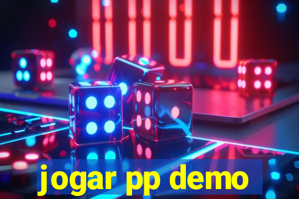 jogar pp demo